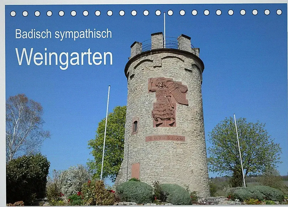 Badisch sympathisch Weingarten (Tischkalender 2026 DIN A5 quer), CALVENDO...